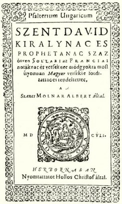 Szenczi Molnár Albert zsoltároskönyvének 1607-es kiadása