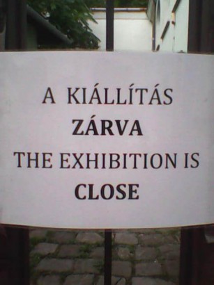A közeli kiállítás zárva?