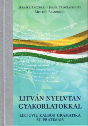 A Litván nyelvtan gyakorlatokkal borítója