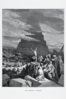 A nyelvek összezavarása – jelenet a Bibliából. Bábel tornya a háttérben látható. Gustave Dore metszete 1870-ből