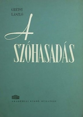 A szóhasadás (1962)