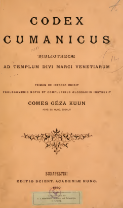 Codex Cumanicus - a legfontosabb kun nyelvemlék