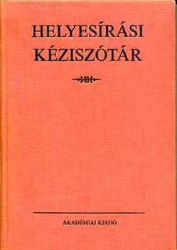 Helyesírási kéziszótár  – még a vadász vitte a puskát