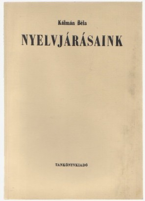 Klasszikus jegyzetcímlap. Kálmán Béla: Nyelvjárásaink.