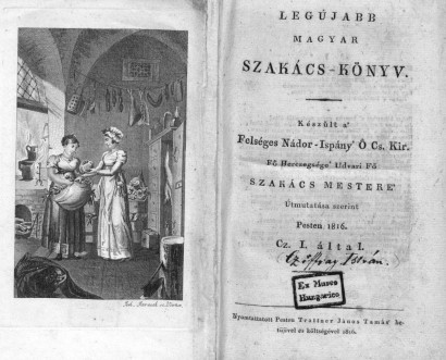 Legújabb magyar szakácskönyv, 1816
