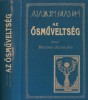 Magyar Adorján főműve, Az ősműveltség