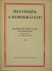 Rákosi Mátyás „Megvédjük a demokráciát!” című rádióbeszéde is a Szikra kiadásában jelent meg 1947-ben